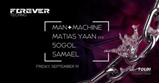 Forever.Bp - Man + Machine - Toldi - 19 September