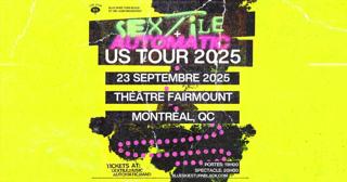 Sextile + Automatic - Montréal