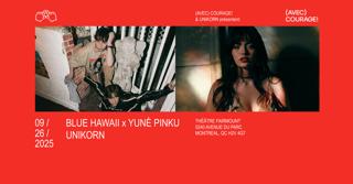 Blue Hawaii X Yunè Pinku - Montréal