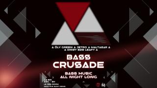 Bass Crusade At Redroom