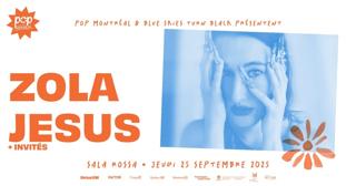 Zola Jesus + Invités