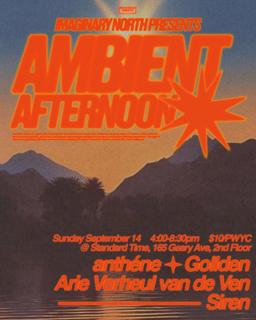 Imaginary North Presents Ambient Afternoon