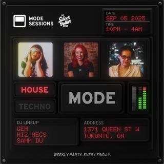 Mode Sessions: House Mode - Gem, Miz Megs, Samm Du