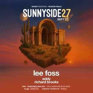 Sunnyside Sessions Feat. Lee Foss