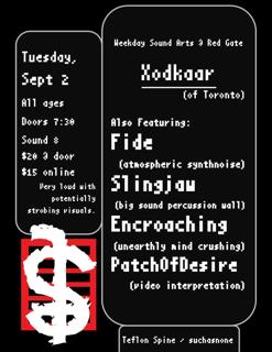Weekday Sound Arts, Featuring Xodkaar