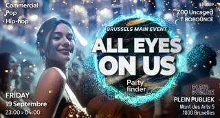 All Eyes On Us By Partyfinder