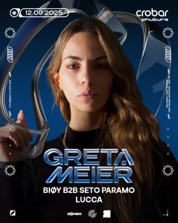 Crobar Pres.: Greta Meier