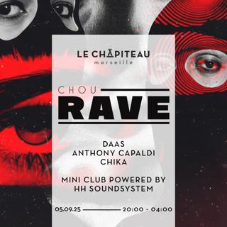 Chourave W/ Daas, Anthony Capaldi, Chika & Hh Soundsystem