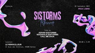 Sistorms Takeover - Prix Libre