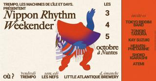 Nippon Rhythm Weekender: Tomoki Tamura + Heavenphetamine + Shoko Igarashi