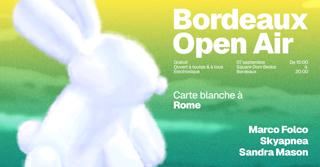 Bordeaux Open Air Invites City Of Rome
