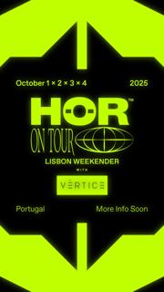 Hör & Vértice Lisbon Weekender - Day 2