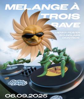 Melange À Trois Rave