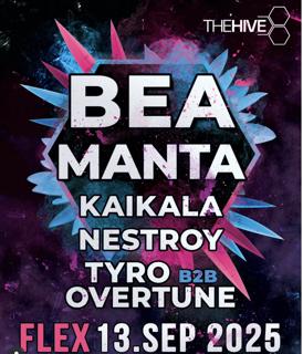 The Hive  Presents: Bea (Cz) & Manta (At)