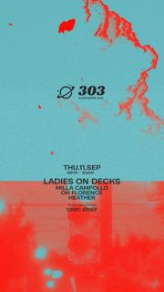 Ladies On Decks Pres Heather / Milla Campollo / Oh Florence