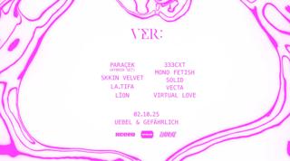 Ver: With Paraçek (Hybrid Set), Skkin Velvet & Last/Rave At Uebel&Gefährlich