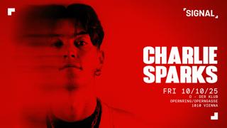 Signal Presents Charlie Sparks