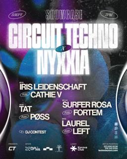 Circuit Techno X Nyxxia: Showcase 3