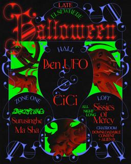 Halloween - Ben Ufo, Cici, Drifting: Surusinghe, Ma Sha, Sissies Of Mercy + More