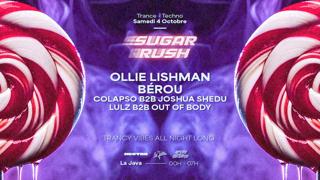 Sugar Rush: Ollie Lishman, Bérou, Apéro Notturno & Nectar