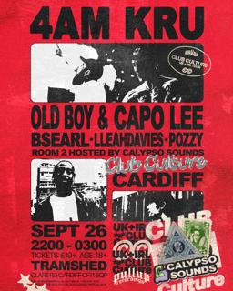 Cardiff: 4Am Kru, Oldboy With Capo Lee + More [Club Culture]
