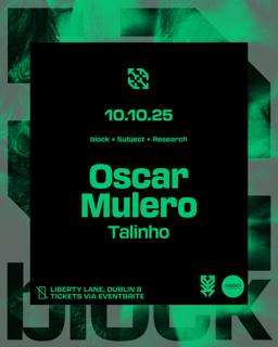 Block X Subject X Research. Oscar Mulero