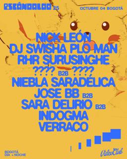 Escándaloo 25: Nick León / Dj Swisha / Plo Man / Rhr / Surusinghe / Verraco