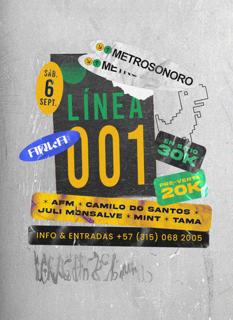 Metrosonoro Presenta: Linea 001