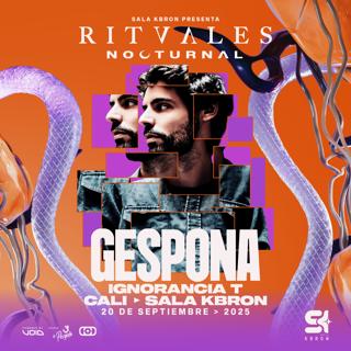 Gespona + Ignorancia T - Ritvales Nocturnal