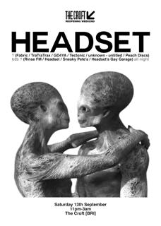 Headset: Croft Reopening Party