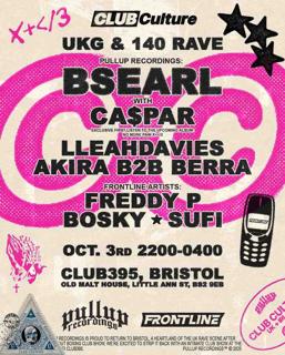 Bristol: Bsearl With Ca$Par, Lleahdavies + More [Club Culture]