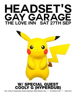 Headsets'S Gay Garage With Cooly G (Hyperdub), Skillis + Dj Maze