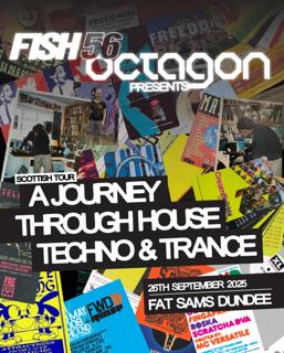 Fish56Octagon Scottish Tour - Dundee