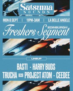 Satsuma Sounds: Freshers Segment