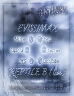 Gullygully: Evissimax & Reptile B (Live)