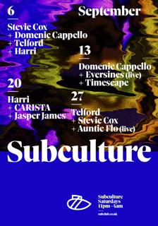 Subculture With Harri + Domenic Cappello + Stevie Cox + Telford