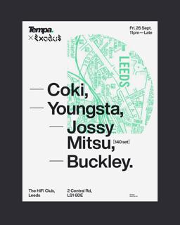 Tempa X Exodus - Coki, Youngsta, Jossy Mitsu (140 Set) & Buckley
