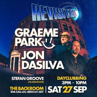 Revisited: Graeme Park / Jon Dasilva - Dayclubbing