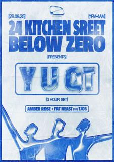 24 Kitchen Street X Below Zero Pres: Y U Qt
