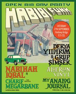 Habibi Funk & Friends — Open Air Day Party In Hackney Wick