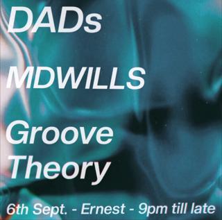 Dads Down Front With Mdwills & Groove Theory