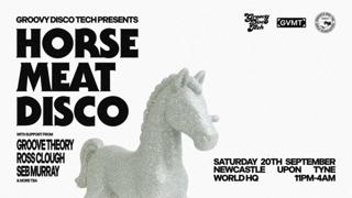 Groovy Disco Tech Presents: Horse Meat Disco At World Headquaters