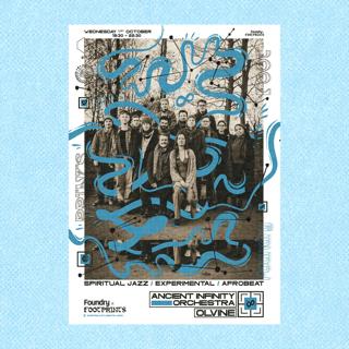 Footprints Jazz Club X Foundry: Ancient Infinity Orchestra & Olvine