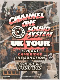 Channel One Sound System Uk Tour: Cambridge
