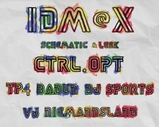 Idm@X V4.0 Presents Schematic Music & Leek Records