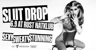 Slutdrop At Rust Natklub