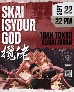 Skai Isyourgod With Nightlife Tokyo