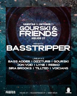 Gourski & Friends Presents Basstripper (Dnb Allstars, Belgium)
