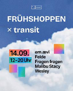 Frühschoppen ✕ Transit