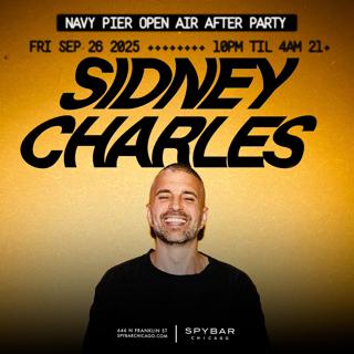 Sidney Charles Navy Pier Open Air After-Party
